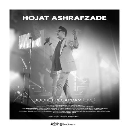 Hojat Ashrafzade – Dooret Begardam (Live)